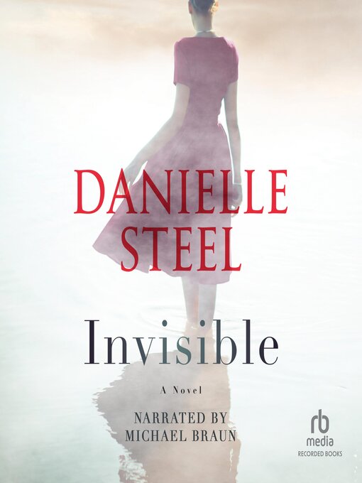 Title details for Invisible by Danielle Steel - Available